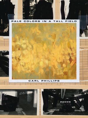 cover image of Pale Colors in a Tall Field